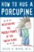 How to Hug a Porcupine cover