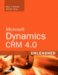  Microsoft Dynamics CRM 4.0 Unleashed