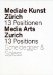Media Arts Zurich/ Mediale Kunst Zurich : 13 Positions from the Department of New Media/ 13 Positionen Aus Dem Studienbereich Medien cover