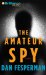 The Amateur Spy cover