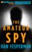 The Amateur Spy cover