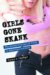 Girls Gone Skank : The Sexualization of Girls in American Culture cover