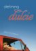 Defining Dulcie cover