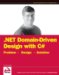 .NET Domain-Driven Design with C# : Problem - Design - Solution cover