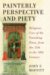 Painterly Perspective and Piety : Religious Uses of the Vanishing Point, from the 15th to the 18th Century cover