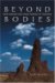 Beyond Bodies : Rainmaking and Sense Making in Tanzania cover