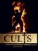 Cults : Secret Sects and Radical Religions cover