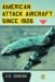 American Attack Aircraft Since 1926 cover