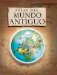 Atlas del mundo antiguo/ Atlas of the Ancient World cover