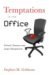 Temptations in the Office : Ethical Choices and Legal Obligations cover