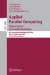 Applied Parallel Computing : State of the Art in Scientific Computing. 8th International Workshop, Para 2006, Umea, Sweden, June 18-21, 2006, Revised Selected Papers cover