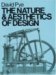 The Nature and Aesthetics of Design cover