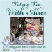 Taking Tea With Alice : Looking Glass Tea Parties cover