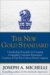 The New Gold Standard : 5 Leadership Principles for Creating a Legendary Customer Experience Courtesy of the Ritz-carlton Hotel Company cover