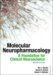  Molecular Neuropharmacology: A Foundation for Clinical Neuroscience