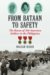 From Bataan to Safety : The Rescue of 104 American Soldiers in the Philippines cover
