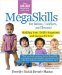 Megaskills for Babies, Toddlers and Beyond : Building Your Child's Happiness and Success in School and Life cover