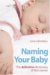 Naming Your Baby : The Definitive Dictionary of First Names cover