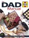 The Dad Manual : How to Be a Brilliant Father cover