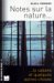 Notes Sur La Nature, La Cabane Et Quelques Autres Choses cover