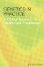 Genetics in Practice : A Clinical Approach for Healthcare Practitioners cover