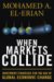 When Markets Collide : Investment Strategies for the Age of Global Economic Change cover