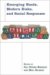Raising Children : Emerging Needs, Modern Risks, and Social Responses cover