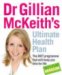  Dr Gillian McKeith's Ultimate Health Plan: The Diet Programme That Will Keep You Slim for Life