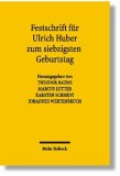 Festschrift Fur Ulrich Huber Zum Siebzigsten Geburtstag [Click for larger image]