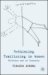 Rethinking Trafficking in Women : Politics Out of Security cover