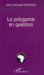La Polygamie En Question cover
