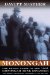 Monongah : The Tragic Story of the Worst Industrial Accident in US History cover