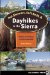 Hot Showers, Soft Beds, & Dayhikes in the Sierra : Walks & Strolls Near Lodgings cover