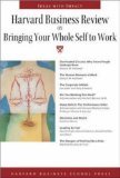 Harvard Business Review on Bringing Your Whole Self to Work [Click for larger image]