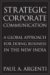 Strategic Corporate Communications in the New India : A Global Approach for Doing Business in the New India cover