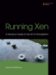 Running Xen : A Hands-on Guide to the Art of Virtualization cover