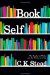 Book Self : The Reader As Writer and the Writer As Critic cover