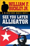 See You Later Alligator [Click for larger image]