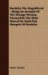 Bardelys The Magnificent : Being an Account of the Strange Wooing Pursued by the Sieur Marcel De Saint-pol, Marquis of Bardelys cover