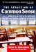 The Seduction of Common Sense : How the Right Has Framed the Debate on America's Schools cover