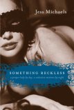 Something Reckless [Click for larger image]