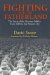 Fighting for the Fatherland : The Story of the German Soldier from 1648 to the Present Day cover