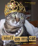 Stuff on My Cat [Click for larger image]