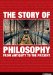The Story of Philosophy : From Antiquity to the Present cover