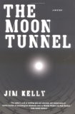 The Moon Tunnel [Click for larger image]