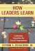 How Leaders Learn : Cultivating Capacities for School Improvement cover