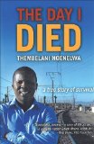 The Day I Died [Click for larger image]