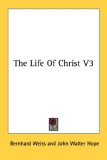 The Life of Christ [Click for larger image]