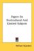 Papers on Horticultural and Kindred Subjects cover