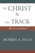 In Christ & On Track : The Essential Paul cover